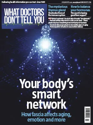 What Doctors Dont Tell You UK July August 2026