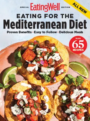 EatingWell Special Edition Eating for the Mediterranean Diet 2026
