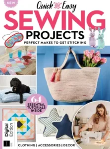Quick and Easy Sewing Projects 2nd Edition 2026