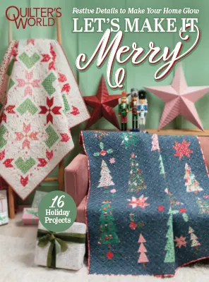 Quilters World Specials Lets Make It Merry 2026